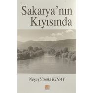 Sakarya'nın Kıyısında - Neşe Kınay