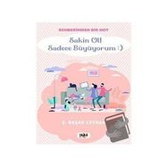 Sakin Ol Sadece Büyüyorum - Şükran Başak Ceyhan