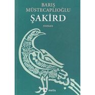 ŞAKİRD - BARIŞ MÜSTECAPLIOĞLU