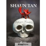 Şakıyan Kemikler-Shaun Tan