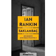 Saklambaç - Bir Dedektif John Rebus Polisiyesi 2 - Ian Rankin