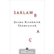 Saklambaç - Şeyma Kısakürek Sönmezocak