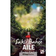 Saklı Bahçe Aile / Ravza Zeybek