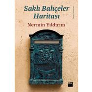 SAKLI BAHÇELER HARITASI - NERMIN YILDIRIM