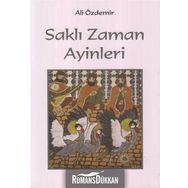 Saklı Zaman Ayinleri - Ali Özdemir Evren Atalay