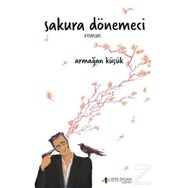 Sakura Dönemeci - Armağan Küçük