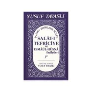 Salat-ı Tefriciye ve Esmaül-Hüsna Faziletleri El Boy E05 - Yusuf Tavaslı