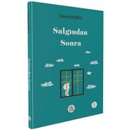 Salgından Sonra - Zekeriya Kılıçoğlu - Elpis Yayınları