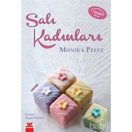 SALI KADINLARI - MONIKA PEETZ