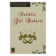 SALIHLER GÜL BAHÇESİ - FAKIRULLAH MELAMI
