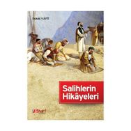 SALIHLERIN HIKÂYELERI - AFÎFÜDDÎN EBÛS SEÂDÂT;ABDULLAH B. ESAD EL-YÂFIÎ EL-YEMENÎ