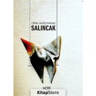 Salıncak - Cenk Mutluyakalı