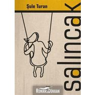 Salıncak - Şule Turan