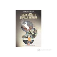 SALKIM SÖĞÜTTEN BIN YILLIK HATIRALAR - SUZAN ÇATALOLUK