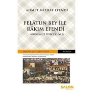 Salon Yayınları Felatun Bey ile Rakım Efendi - Salon Klasikler Dizisi