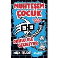 Salon Yayınları Muhteşem Çocuk Squidge Dibley Okulu Ele Geçiriyor