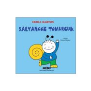 Salyangoz Tomurcuk - Erica Bartos