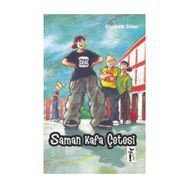 Saman Kafa Çetesi - elizabeth zoller