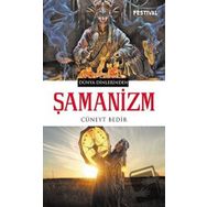 Şamanizm - Cüneyt Bedir