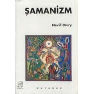 ŞAMANİZM - NEVILL DRURY