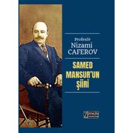 Samed Mansur'un Şiiri - Nizami Caferov