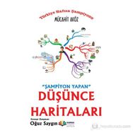 ŞAMPİYON YAPAN DÜŞÜNCE HARİTALARI - MÜCAHİT AKÖZ