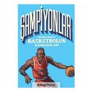 Şampiyonlar Dünden Bugüne Basketbolun Kahramanları-Tekir Kitap