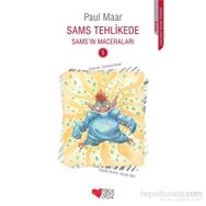 Sams Tehlikede - Paul Maar
