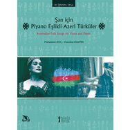 Şan İçin Piyano Eşlikli Azeri Türküler - Muhammet Koç Vsevolod Kuzmin