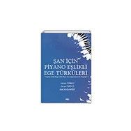 Şan İçin Piyano Eşlikli Ege Türküleri Gece Kitaplığı