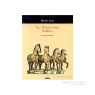 San Marco’nun Betimi - Michel Butor
