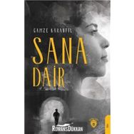 Sana Dair - Gamze Karanfil
