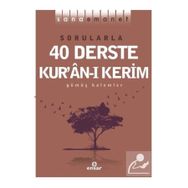 Sana Emanet Sorularla 40 Derste Kuranı Kerim - Ensar Neşriyat