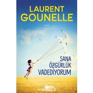 Sana Özgürlük Vadediyorum - Laurent Gounelle