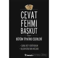 SANA REY VERIYORUM - KLEOPATRA'NIN MEZARI - CEVAT FEHMI BAŞKUT