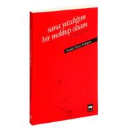 SANA YAZDIĞIM BIR MEKTUP OLSAM - FUNDA ÖZSOY ERDOĞAN