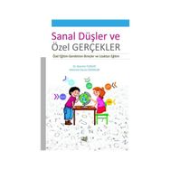 Sanal Düşler ve Özel Gerçekler - Kolektif