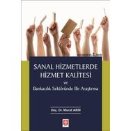 SANAL HIZMETLERDE HIZMET KALITESI - MURAT AKIN