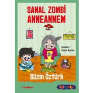 Sanal Zombi Anneannem - Güzin Öztürk
