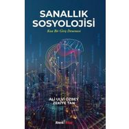 Sanallık Sosyolojisi Ahenk Kitap