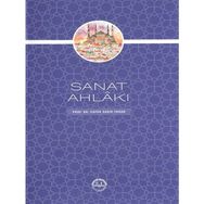Sanat Ahlakı - Cafer Sadık Yaran