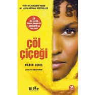 Sanat Çöl Çiçeği - Waris Dirie