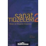 SANAT MÜZELERİ 2 / TARIH SAHNELERI MÜZE VE ELEŞTİREL DÜŞÜNCE - ALI ARTUN