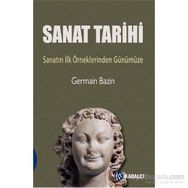 Sanat Tarihi - Germain Bazin