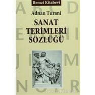 Sanat Terimleri Sözlüğü - Adnan Turani
