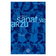 Sanat ve Arzu - Ulus Baker