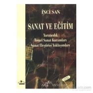 SANAT VE EĞİTİM - İNCİ SAN