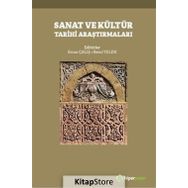Sanat ve Kültür Tarihi Araştırmaları - Ercan Çalış