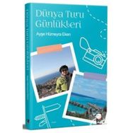 Sanat Yayıncılık Dünya Turu Günlükleri / Ayşe Hümeyra Eken / Iq Kültür