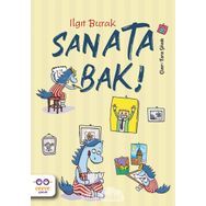 Sanata Bak!-Ilgıt Burak